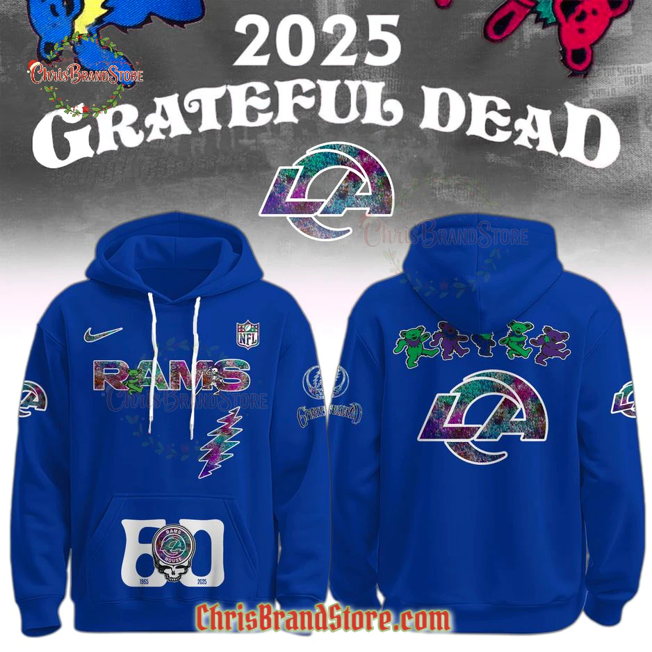 Los Angeles Rams Grateful Dead 60th 2025 Hoodie