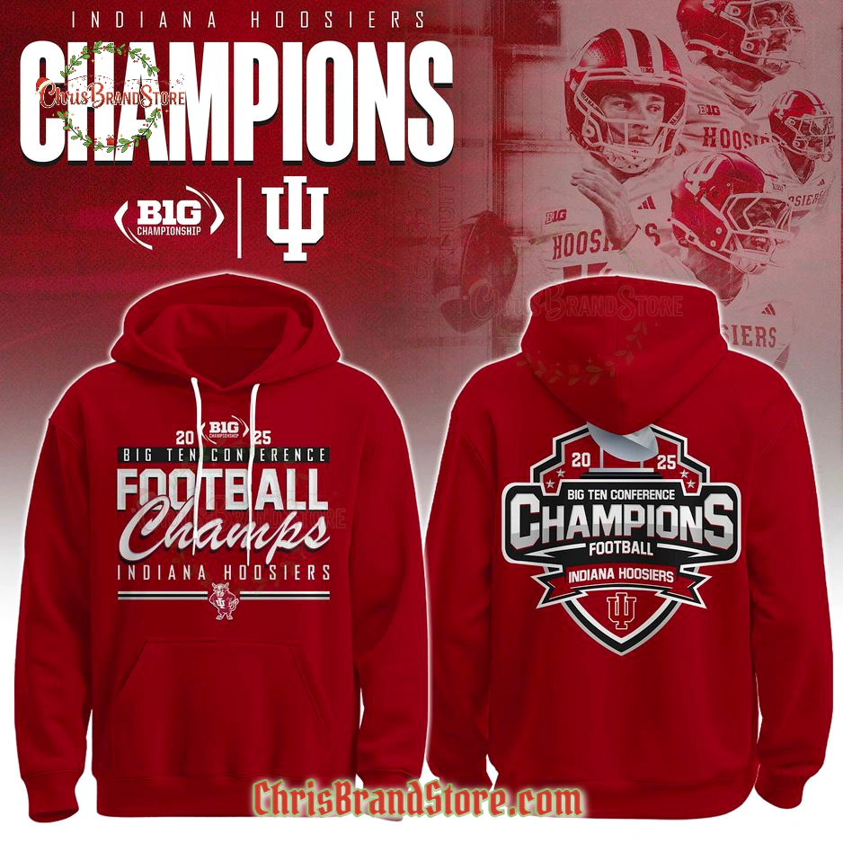 Indiana Hoosiers 2025 Champions For Fan Hoodie